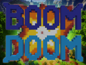 Herunterladen Boom Doom 1.0 zum Minecraft 1.20.1