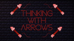 Herunterladen Thinking with Arrows 1.0 zum Minecraft 1.19.4