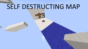 Herunterladen Self Destructing Map 3 1.0 zum Minecraft 1.20.4