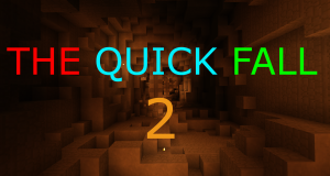 Herunterladen The Quick Fall 2 zum Minecraft 1.12.2
