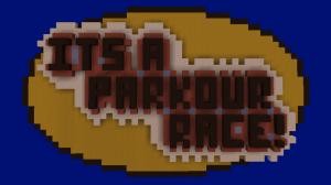 Herunterladen It's a Parkour Race! zum Minecraft 1.11.2