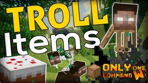Herunterladen Troll Items zum Minecraft 1.11.2