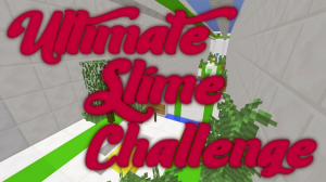 Herunterladen Ultimate Slime Challenge zum Minecraft 1.12