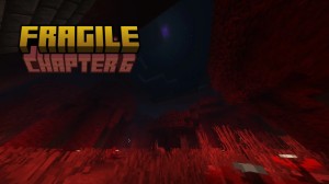 Herunterladen Fragile: Chapter 6 zum Minecraft 1.21.4