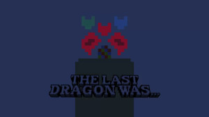 Herunterladen The Last Dragon was... zum Minecraft 1.21.7