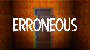 Herunterladen ERRONEOUS zum Minecraft 1.21.4