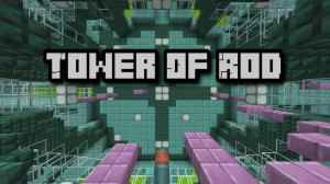 Herunterladen Tower of Rod zum Minecraft 1.21.7