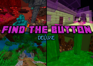 Herunterladen Find the Button Deluxe zum Minecraft 1.21.5