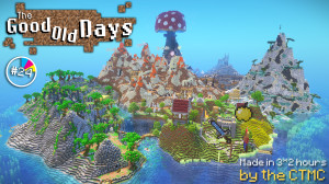 Herunterladen The Good Old Days zum Minecraft 1.20.4